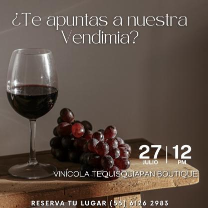 Vendimia Vinícola Tequisquiapan 2026 en Querétaro
