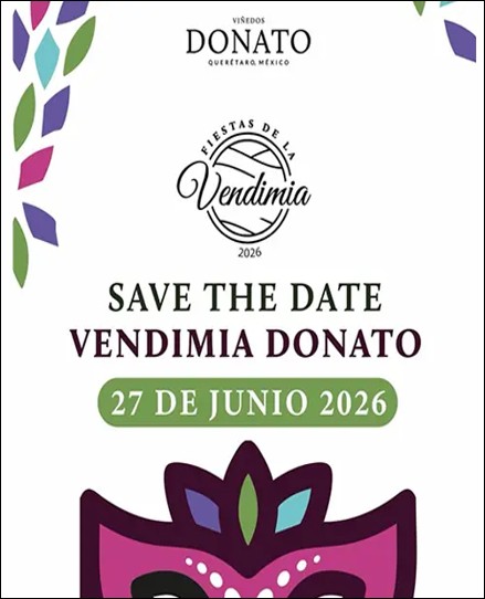 Vendimia Donato 2026 en Querétaro, Novena Edición